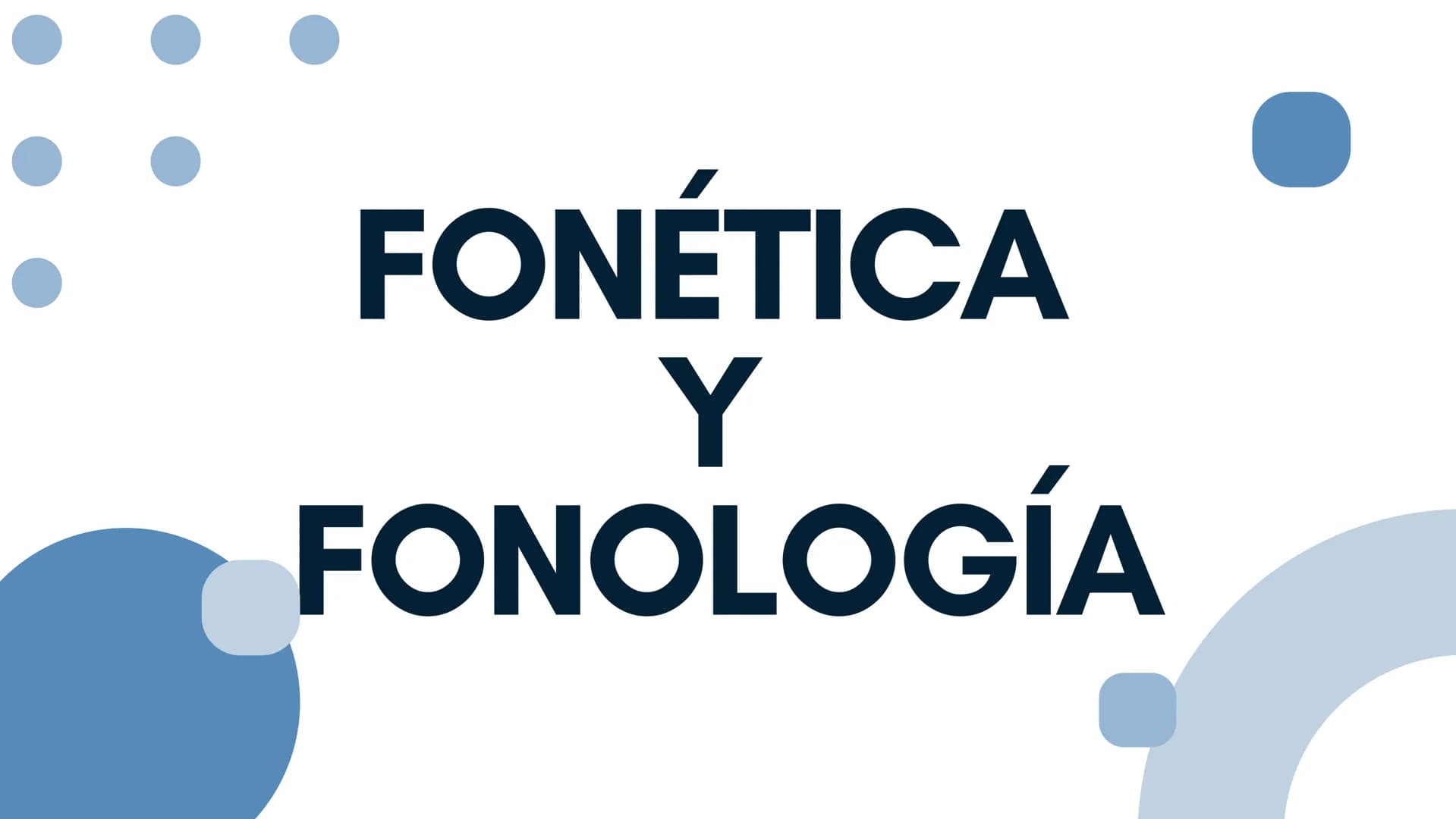 FONETICA
Y
FONOLOGIA ¿QUÉ ES LA FONETICA?
La fonética es la rama de la lingüística que estudia la
producción física y la percepción auditiva