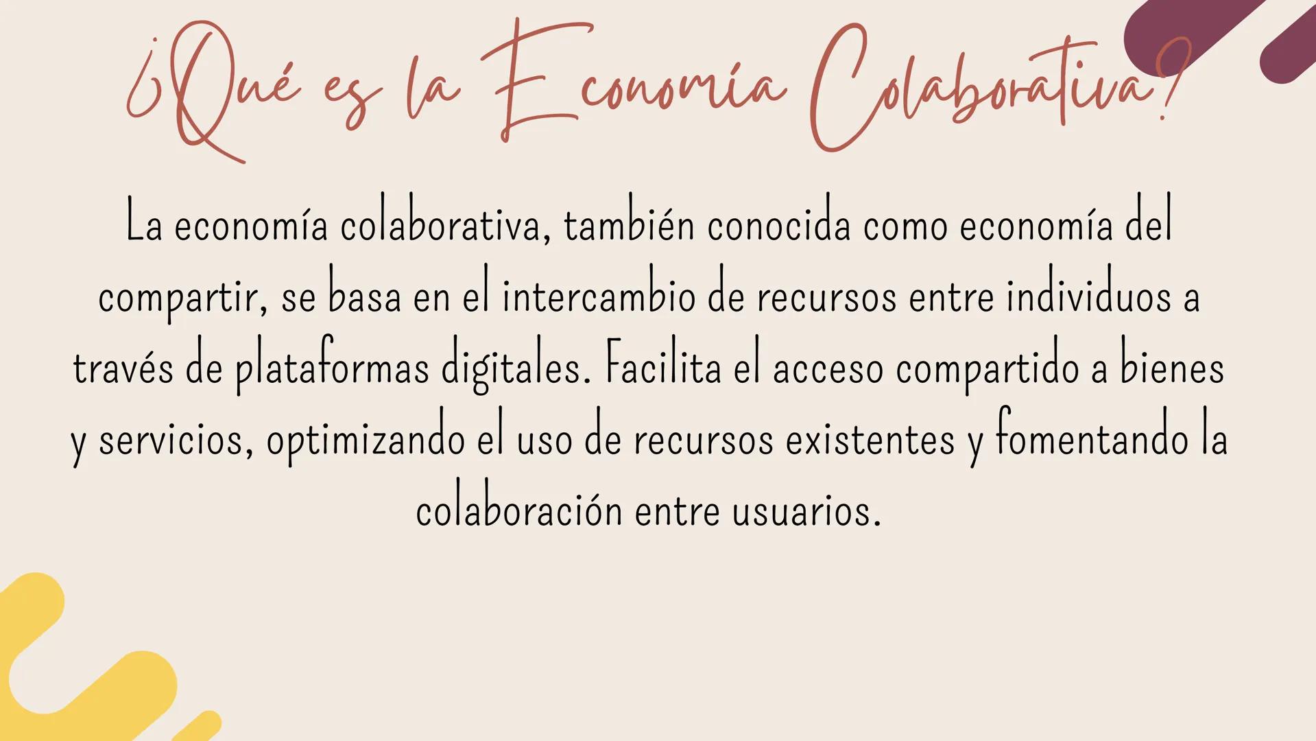# Economia

Colaborativa # ¿Qué es la Economía Colaborativa

La economía colaborativa, también conocida como economía del
compartir, se basa