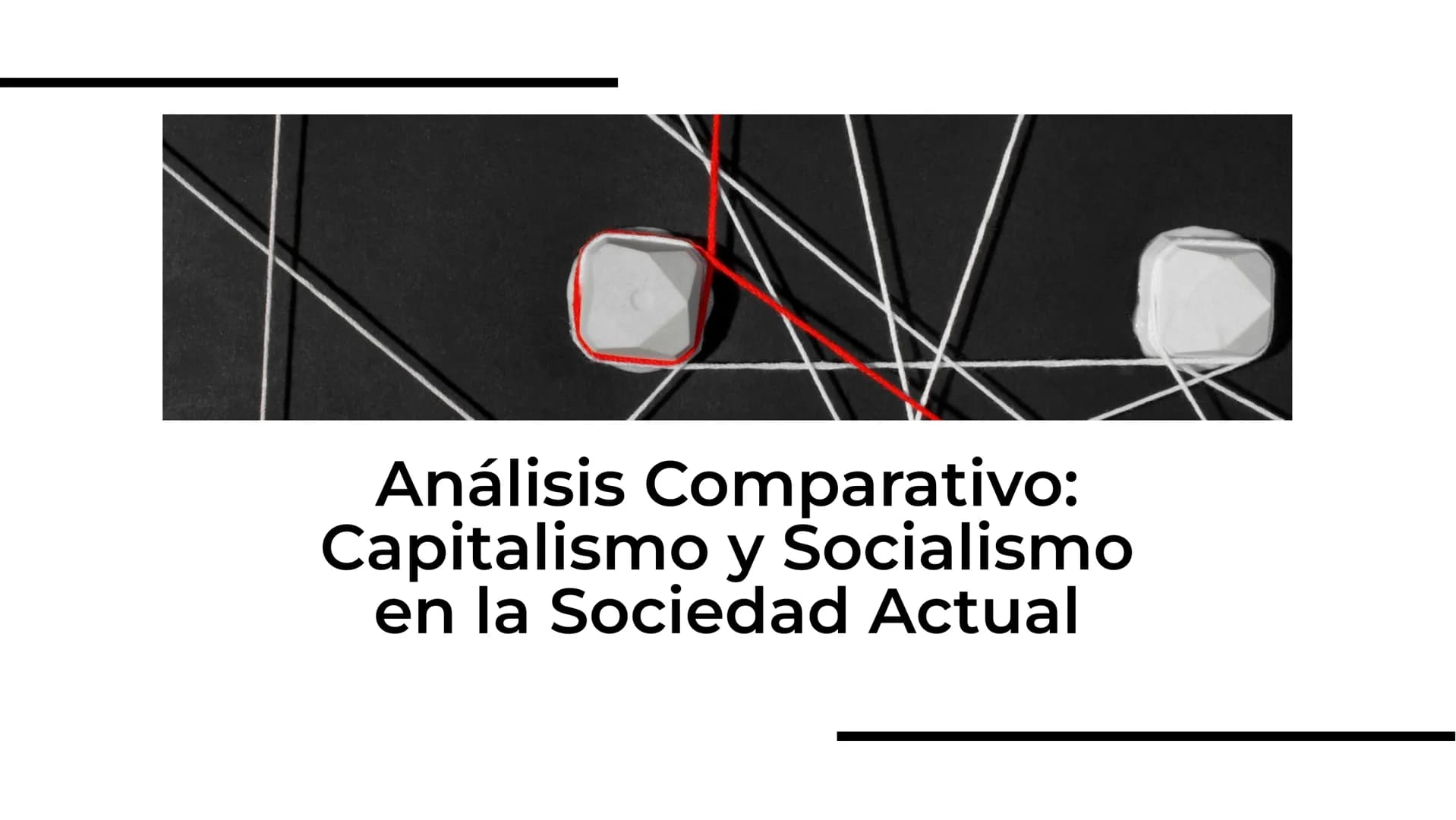 Análisis Comparativo:
Capitalismo y Socialismo
en la Sociedad Actual Introducción
El capitalismo y el socialismo son
dos sistemas económicos