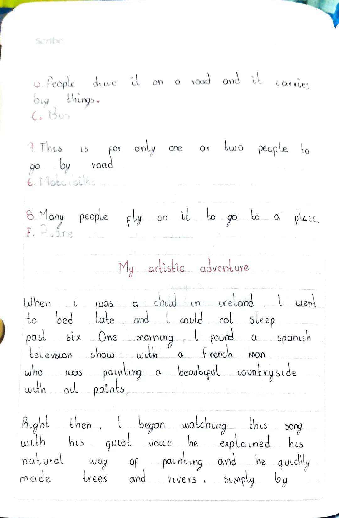 Scribe

Subject verb to be.

I --------> am

you -------->
She
he --------> is Was

they -------->
We --------> ave Were

you -------->
it -
