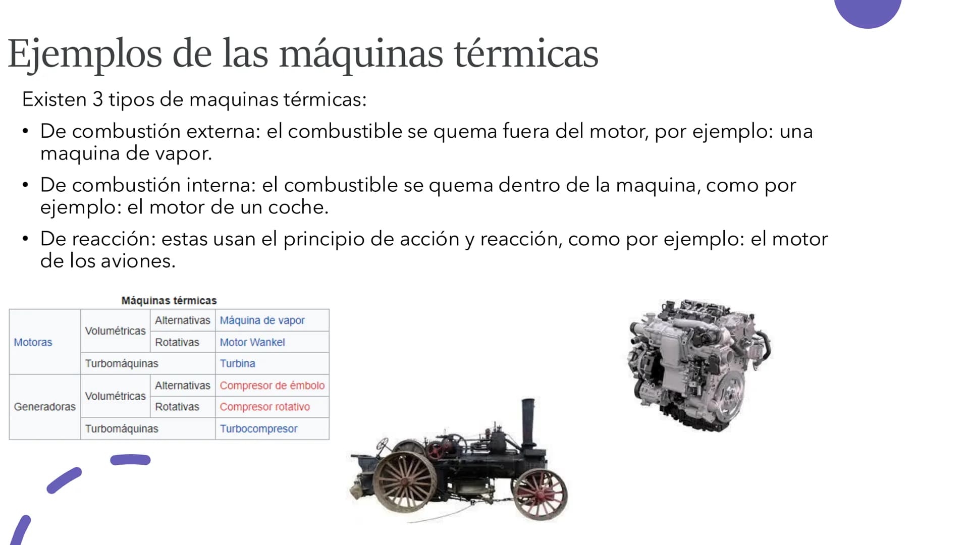Maquinas
térmicas Principio de funcionamiento
de las máquinas térmicas
•
Una máquina térmica es un dispositivo
que trabaja de forma cíclica 