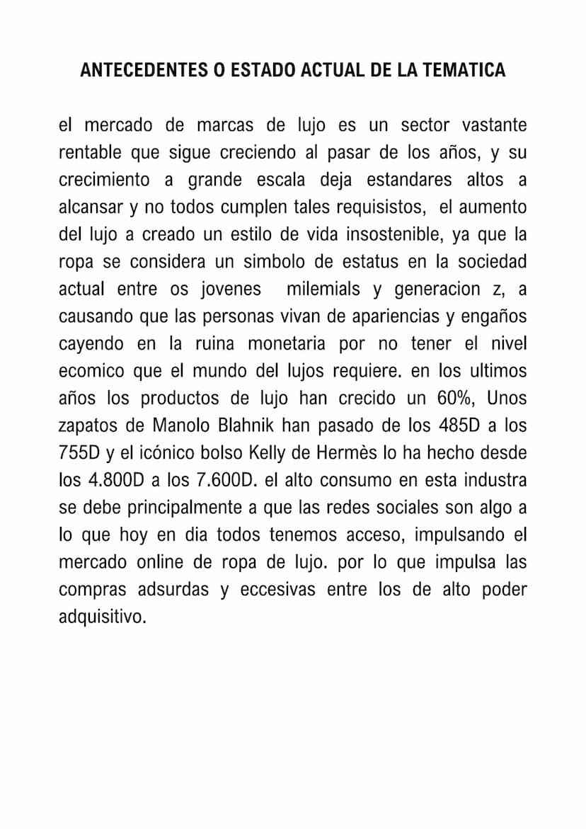 PROPUESTA DE INVESTIGACIÓN FORMATIVA
ELABORACIÓN DE LA PROPUESTA DE INVESTIGACIÓN
TITULO DEL PROYECTO
moda de lujo sin estandares.
RESUMEN
e