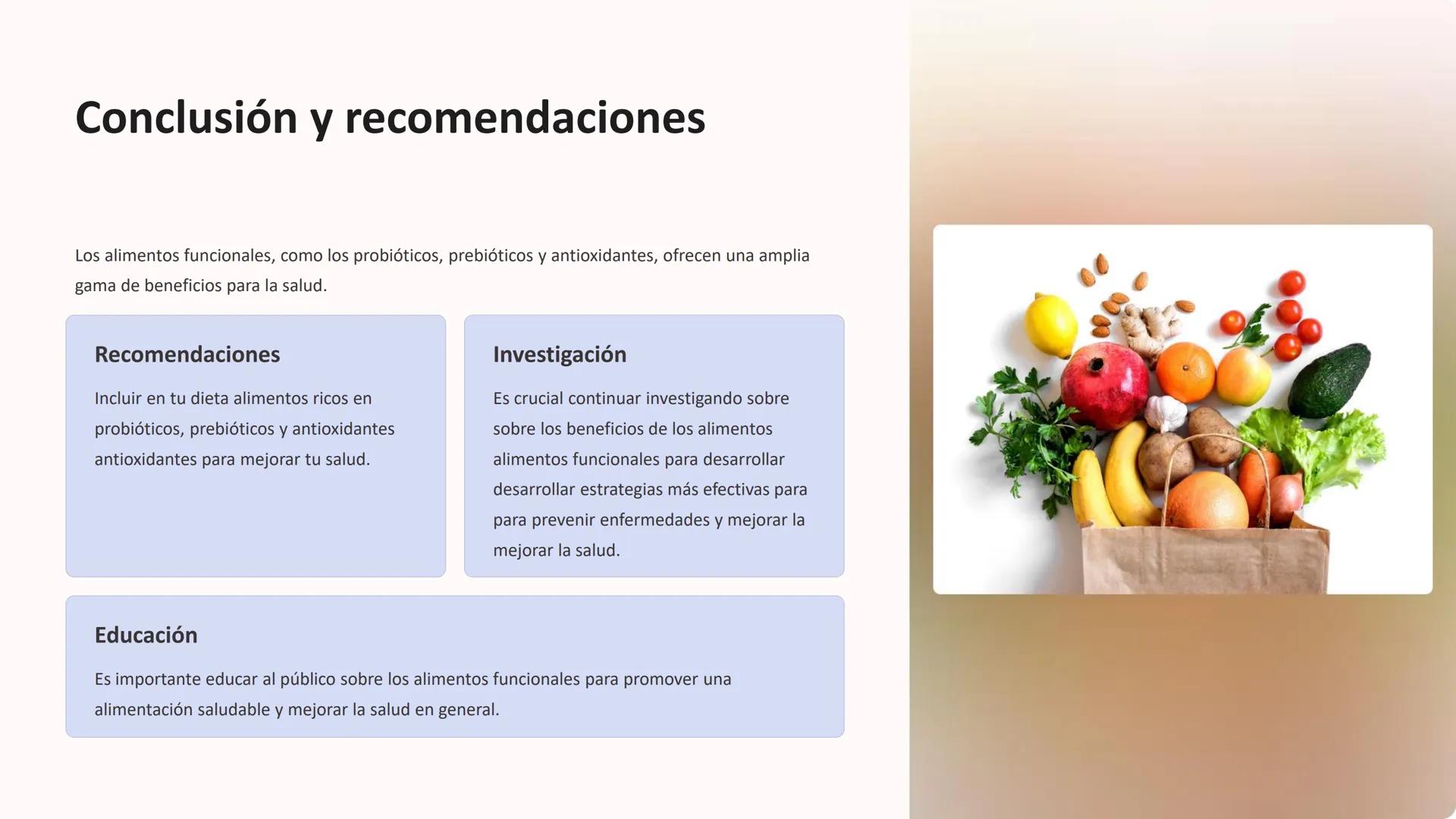 # los alimentos

# funcionales

Los alimentos funcionales son aquellos que, además de sus propiedades
nutricionales básicas, aportan benefic
