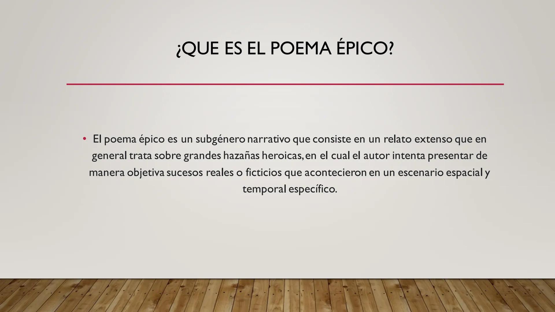 ¿QUE ES EL POEMA ÉPICO?
•
El poema épico es un subgénero narrativo que consiste en un relato extenso que en
general trata sobre grandes haza