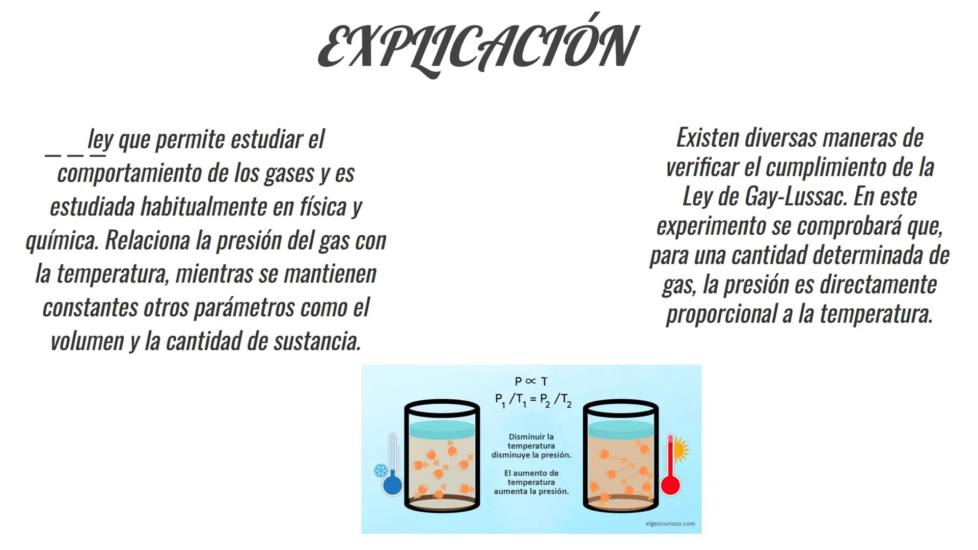 LEYES DE LOS
GASES
Ley de
Gay-Lussac
P₁ P2
P
Ley de Boyle
P₁ V₁ = P₂ V₂
Ley Combinada
de los gases
P₁V₁_P₂V₂
T₁ T₂
T
V
Ley de
Charles
=
V₁ V