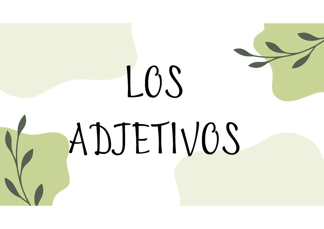 Guía Completa sobre los Adjetivos