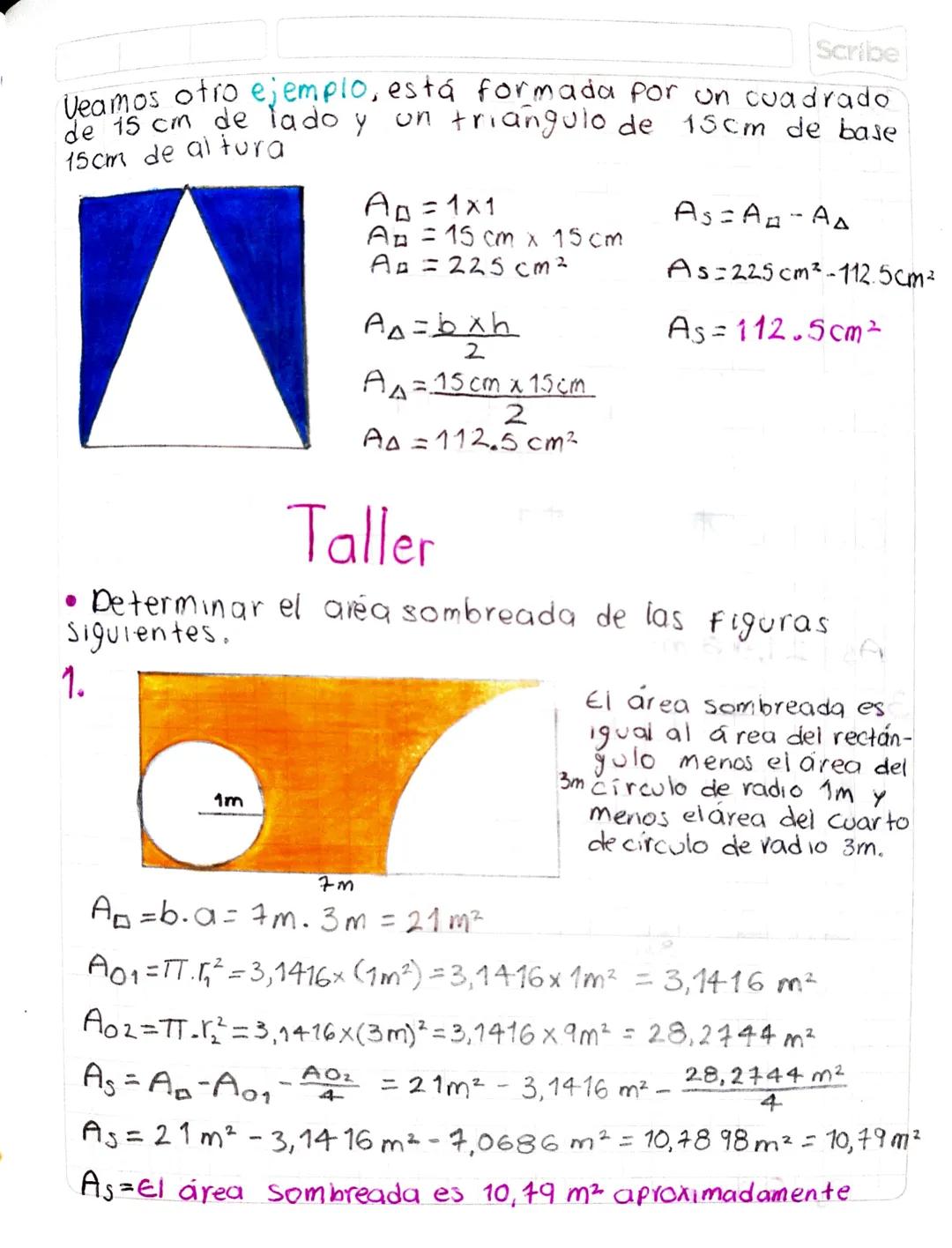 Scribe
-AREAS SOMBREADAS
El área sombreada es el resultado de poner enfrente
de ona figura otras figuras geométricas.
COA
El área sombreada 
