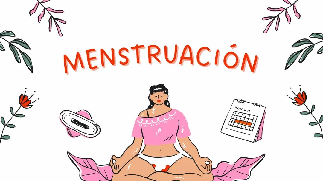 Todo sobre la menstruación: Guía completa