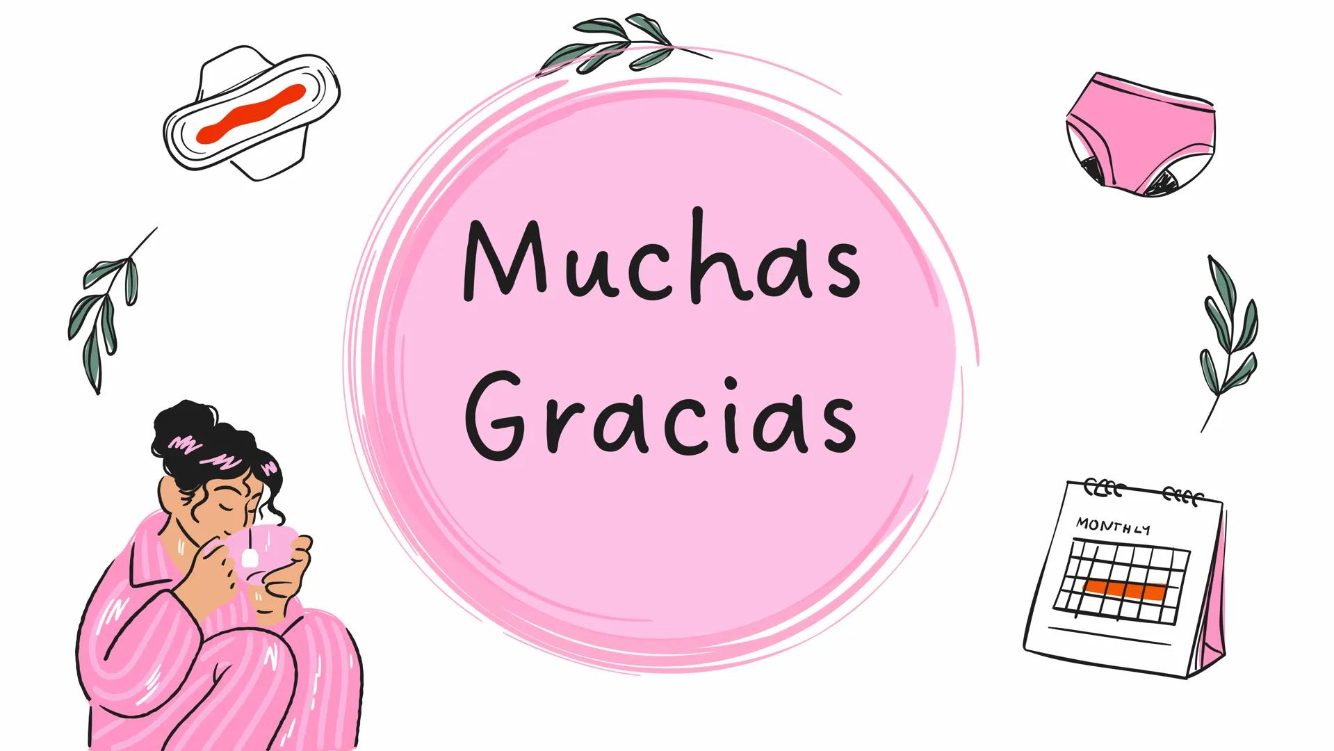 # MENSTRUACIÓN

MONTHLY ¿Qué es la
menstruación?

LA MENSTRUACIÓN (TAMBIÉN LLAMADA
PERIODO O REGLA) ES CUANDO LA
SANGRE Y EL TEJIDO QUE CUBR