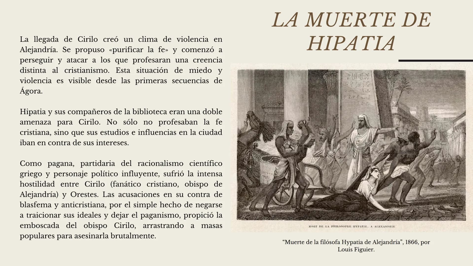 HIPATIA DE ALEJANDRÍA
Película Ágora AGORA
UNA PELICULA DE ALEJANDRO AMENÁBAR
Hipatia de Alejandría, la primera
mujer matemática
Análisis de