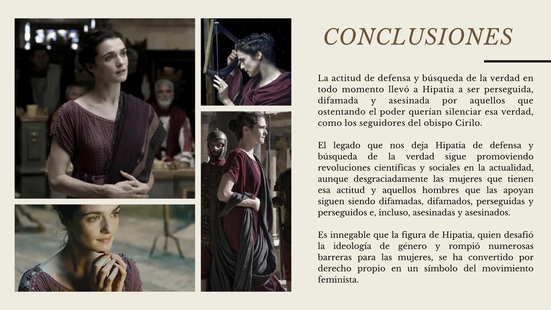 HIPATIA DE ALEJANDRÍA
Película Ágora AGORA
UNA PELICULA DE ALEJANDRO AMENÁBAR
Hipatia de Alejandría, la primera
mujer matemática
Análisis de