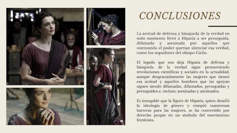 HIPATIA DE ALEJANDRÍA
Película Ágora AGORA
UNA PELICULA DE ALEJANDRO AMENÁBAR
Hipatia de Alejandría, la primera
mujer matemática
Análisis de