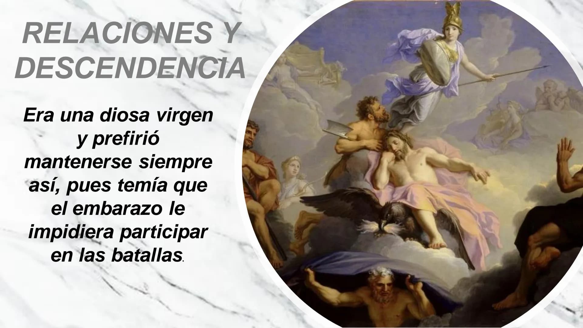 ATENEA
DIOSA GRIEGA EX
Αθήνα
Inteligencia divina o épica
Diosa de la guerra
y la estrategia en
combate.
De la sabiduría, la
habilidad, las
c