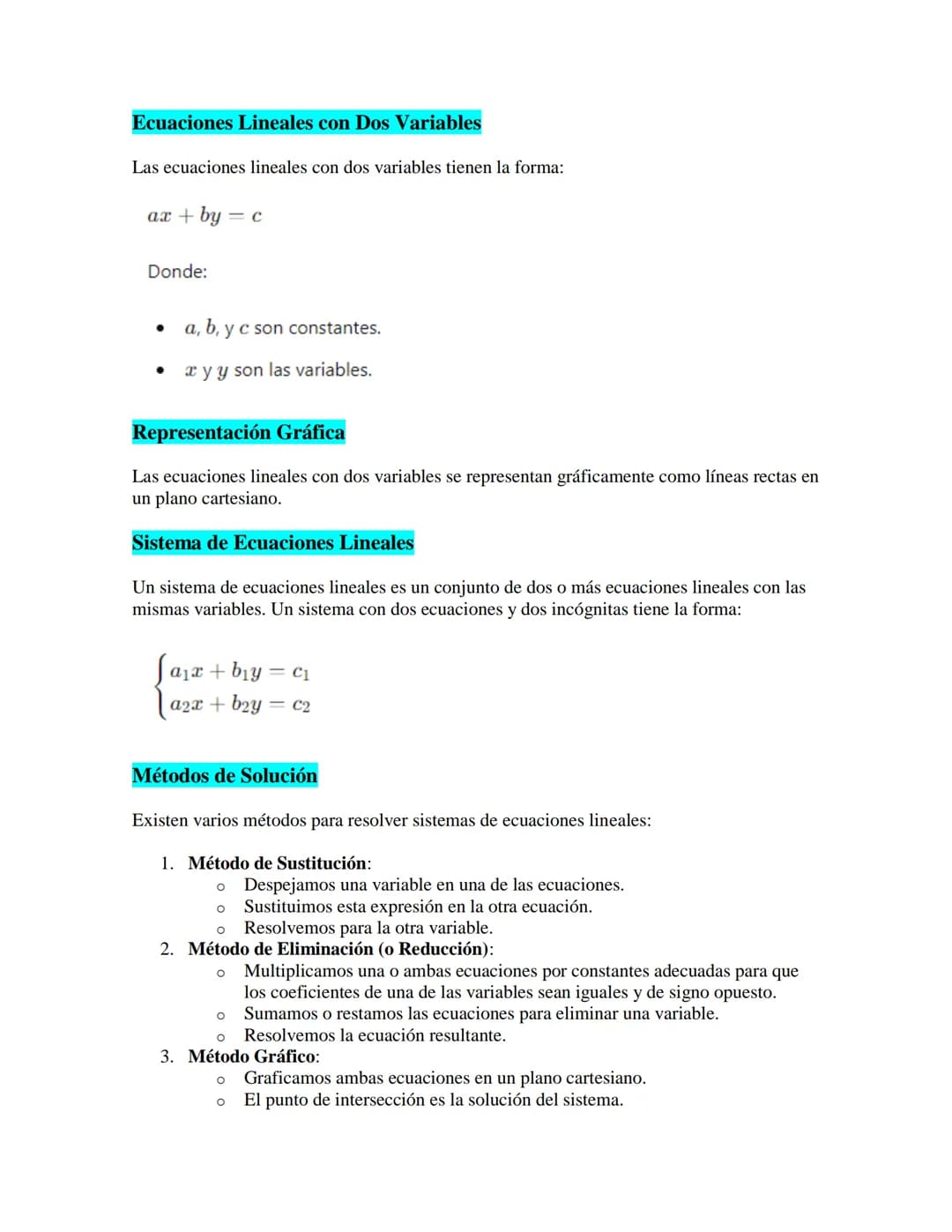 Ecuaciones Lineales
Las ecuaciones lineales son ecuaciones algebraicas de primer grado, lo que significa que las
variables en la ecuación no