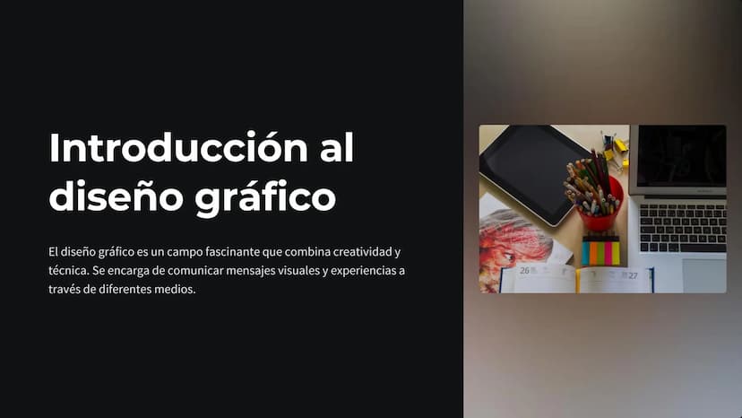 Introducción al
diseño gráfico
El diseño gráfico es un campo fascinante que combina creatividad y
técnica. Se encarga de comunicar mensajes 