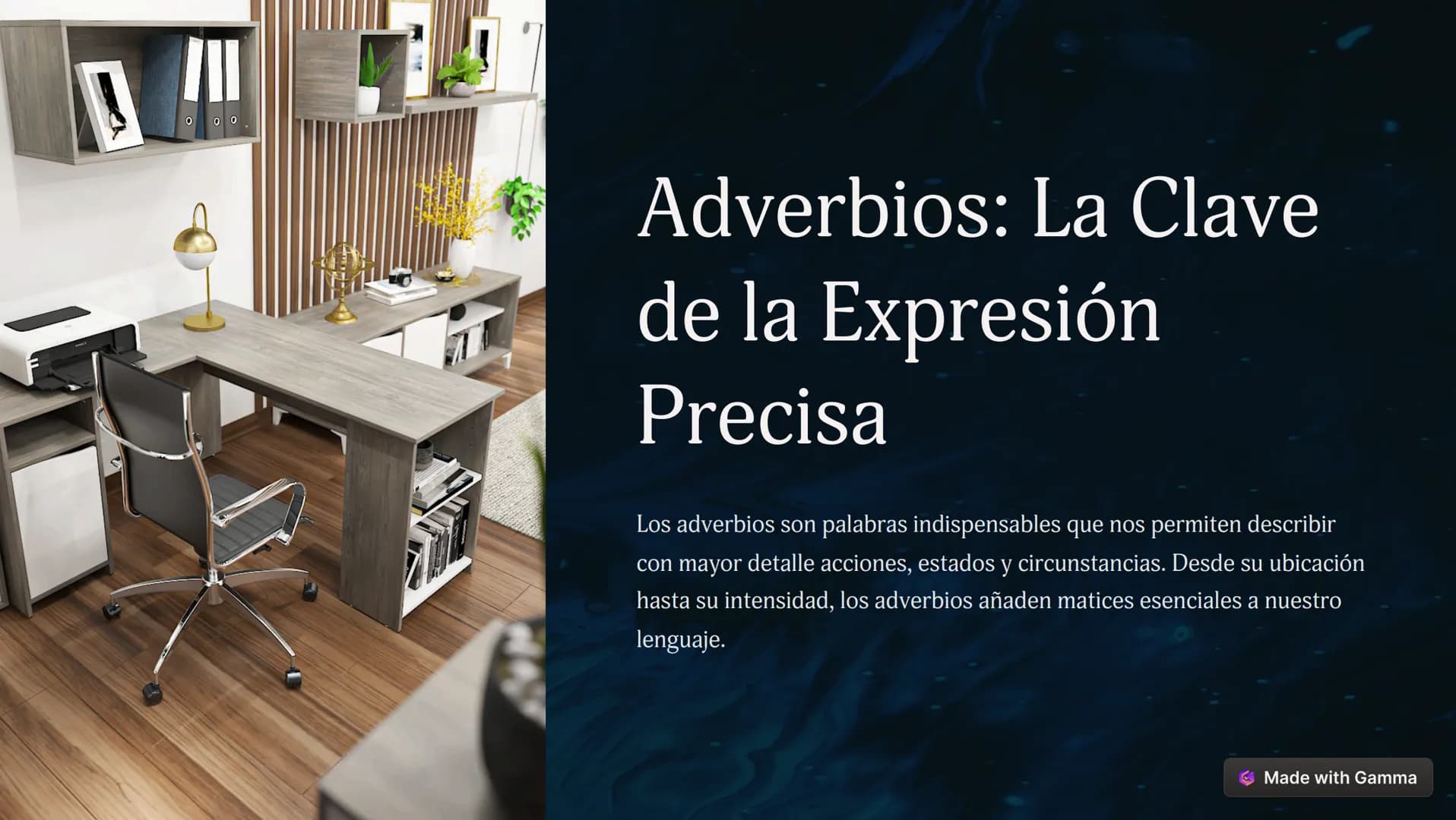 00
Adverbios: La Clave
de la Expresión
Precisa
Los adverbios son palabras indispensables que nos permiten describir
con mayor detalle accion