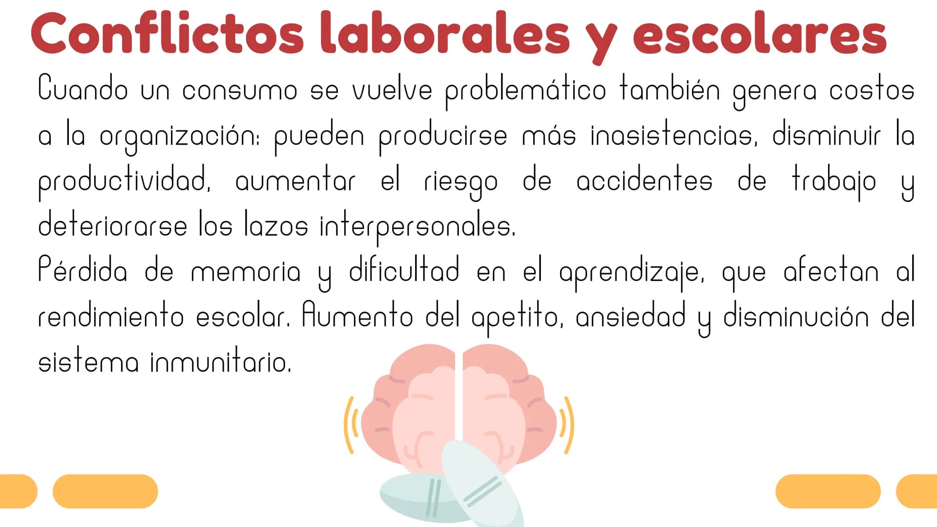 Causas psicosociales
por la adicción a las
drogas Problemas Familiares
Las consecuencias de la adicción a las drogas en la
familia son innum
