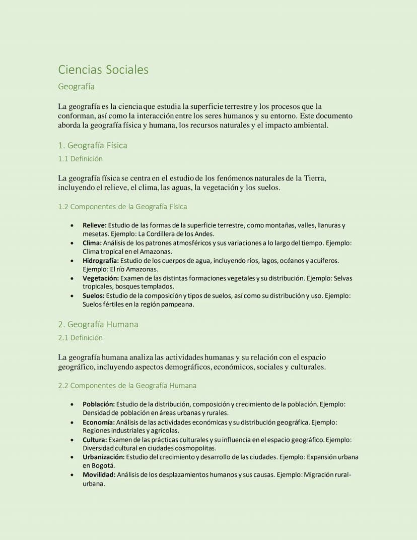 Ciencias Sociales
Geografía
La geografía es la ciencia que estudia la superficie terrestre y los procesos que la
conforman, así como la inte