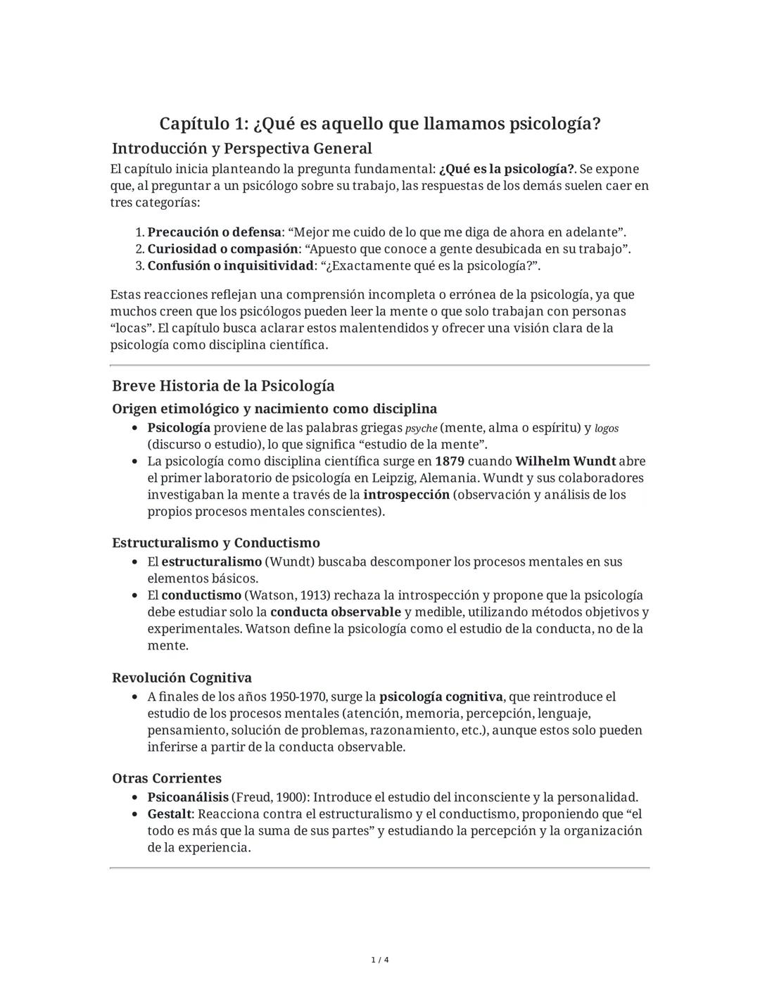 Capítulo 1: ¿Qué es aquello que llamamos psicología?
Introducción y Perspectiva General
El capítulo inicia planteando la pregunta fundamenta