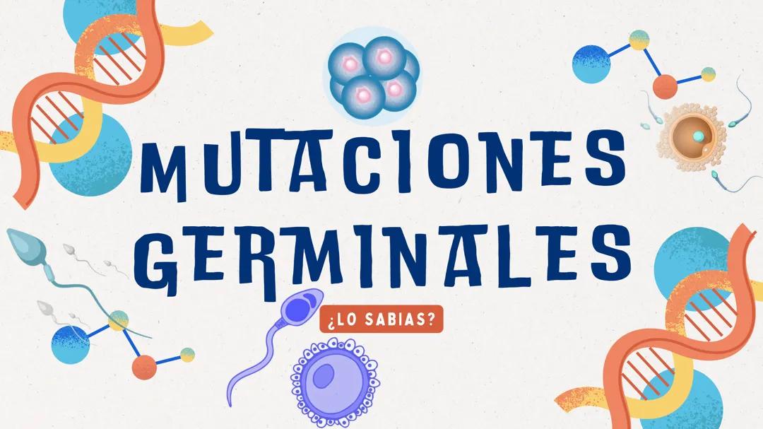 Mutaciones Germinales