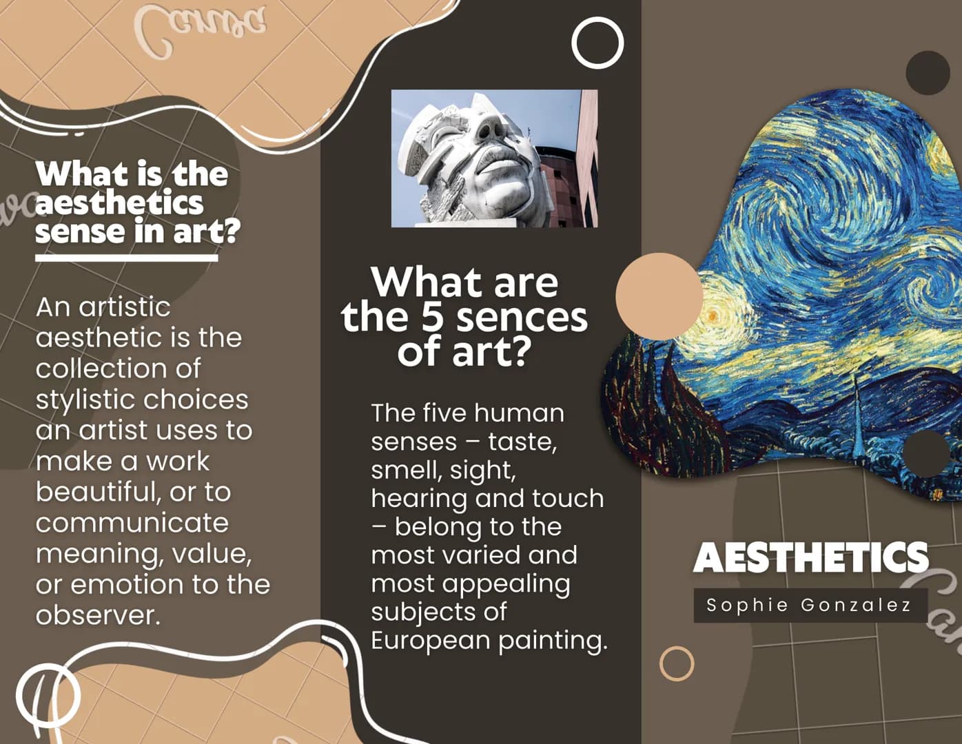 Counse
What is the
Caesthetics
sense in art?
An artistic
aesthetic is the
collection of
stylistic choices
an artist uses to
make a work
beau