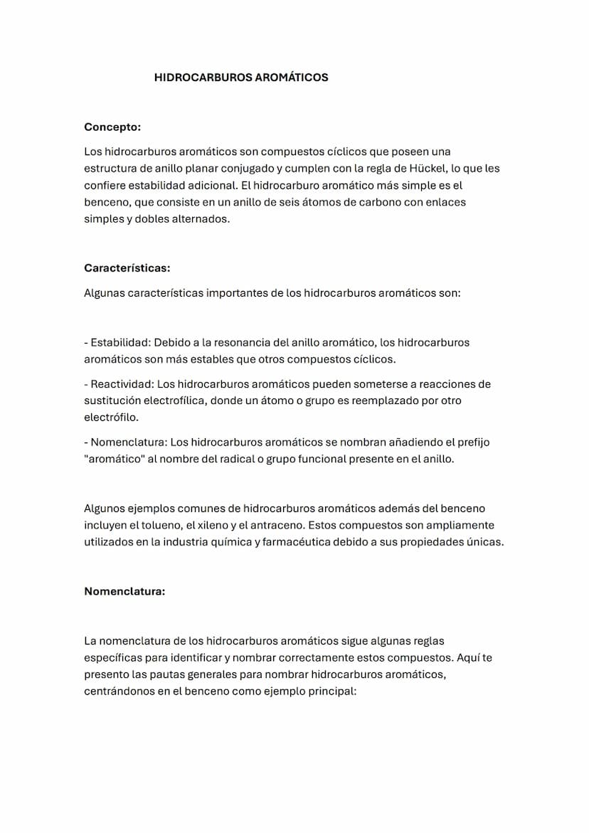 Concepto:
HIDROCARBUROS AROMÁTICOS
Los hidrocarburos aromáticos son compuestos cíclicos que poseen una
estructura de anillo planar conjugado