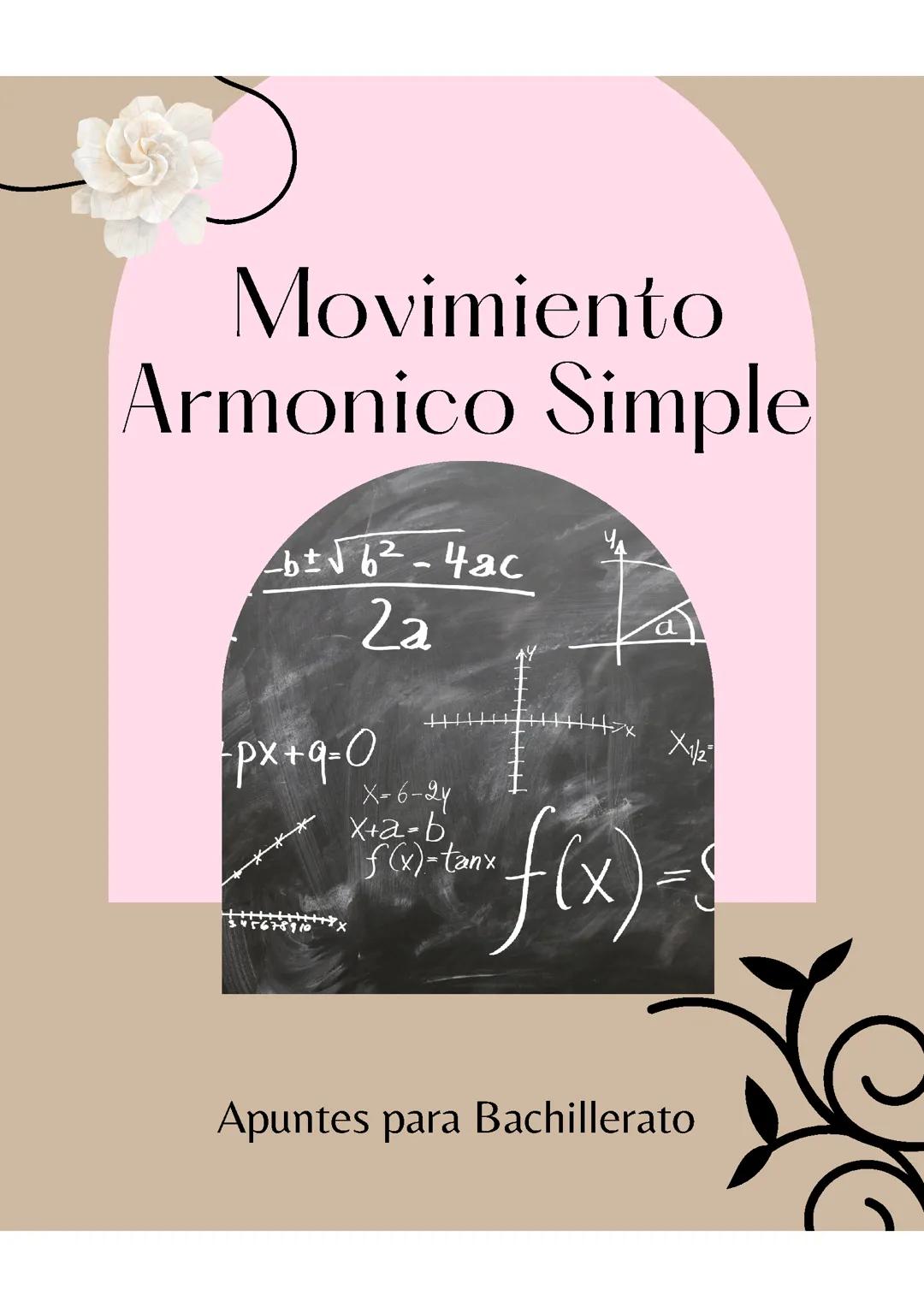 El Movimiento Armónico Simple en Física: Explicación Básica