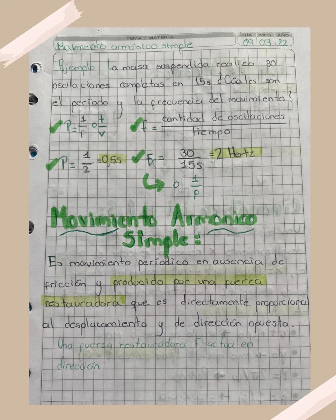 Movimiento
Armonico Simple
<b±√6²-4ac
2a
px+9-0
X-6-24
x+a=b
f(x)=tanx
a
X1/2
" f(x) = s
Apuntes para Bachillerato TEMA / MATERIA
Fisica: Mo