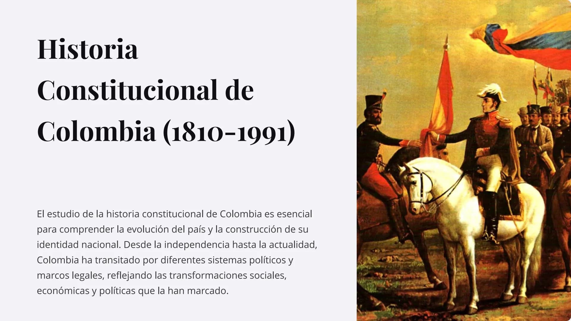 Historia
Constitucional de
Colombia (1810-1991)
El estudio de la historia constitucional de Colombia es esencial
para comprender la evolució