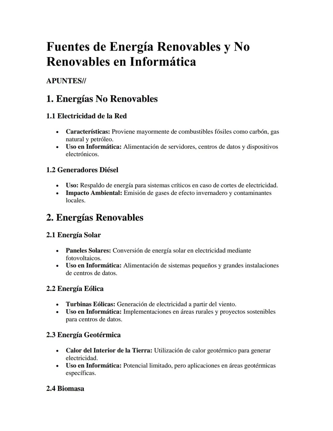 Fuentes de Energía Renovables y No
Renovables en Informática
APUNTES//
1. Energías No Renovables
1.1 Electricidad de la Red
•
•
Característi