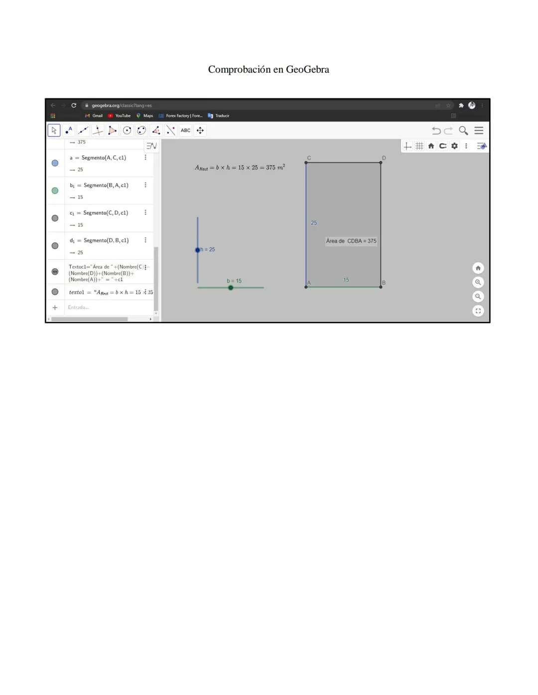 Desarrollo analítico de los ejercicios
Representar en GeoGebra la función dada y determinar a partir de dicha gráfica:
o Tipo de función
o D