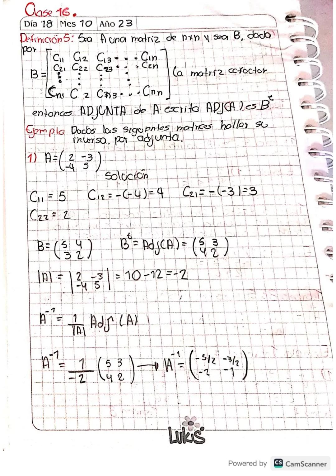 Clase 16
• Tercer Corte
9
0
Determinantes
Día 16 Mes 10
Año 23
Definicion 1: (Deterninontes 2x2)
Sea A = (a1 bi) entonces det (A) = aib₂-a₂b