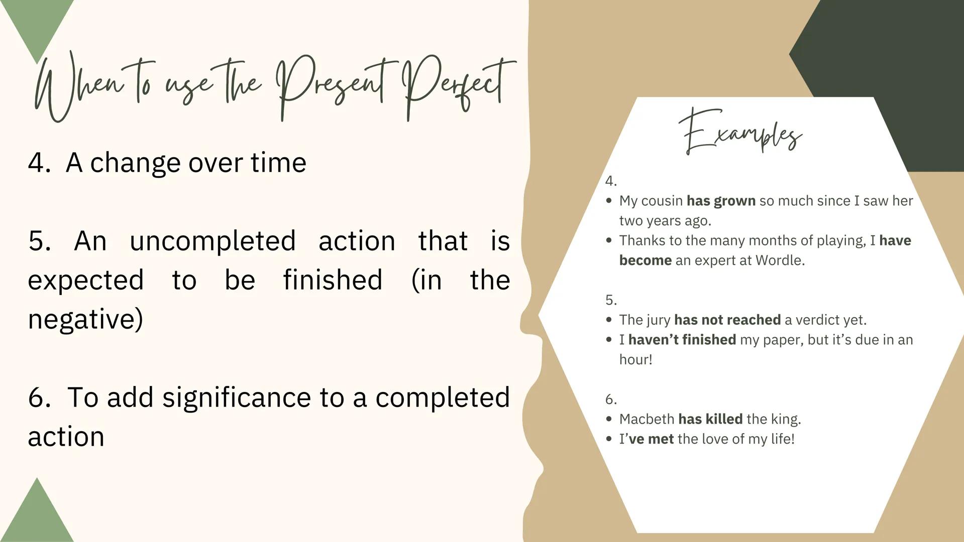 Perfect Tenses Past Perfect

Structure:
(+) Subject + had + Verb (past participle) + Complement
(-) Subject + had not + Verb (past participl