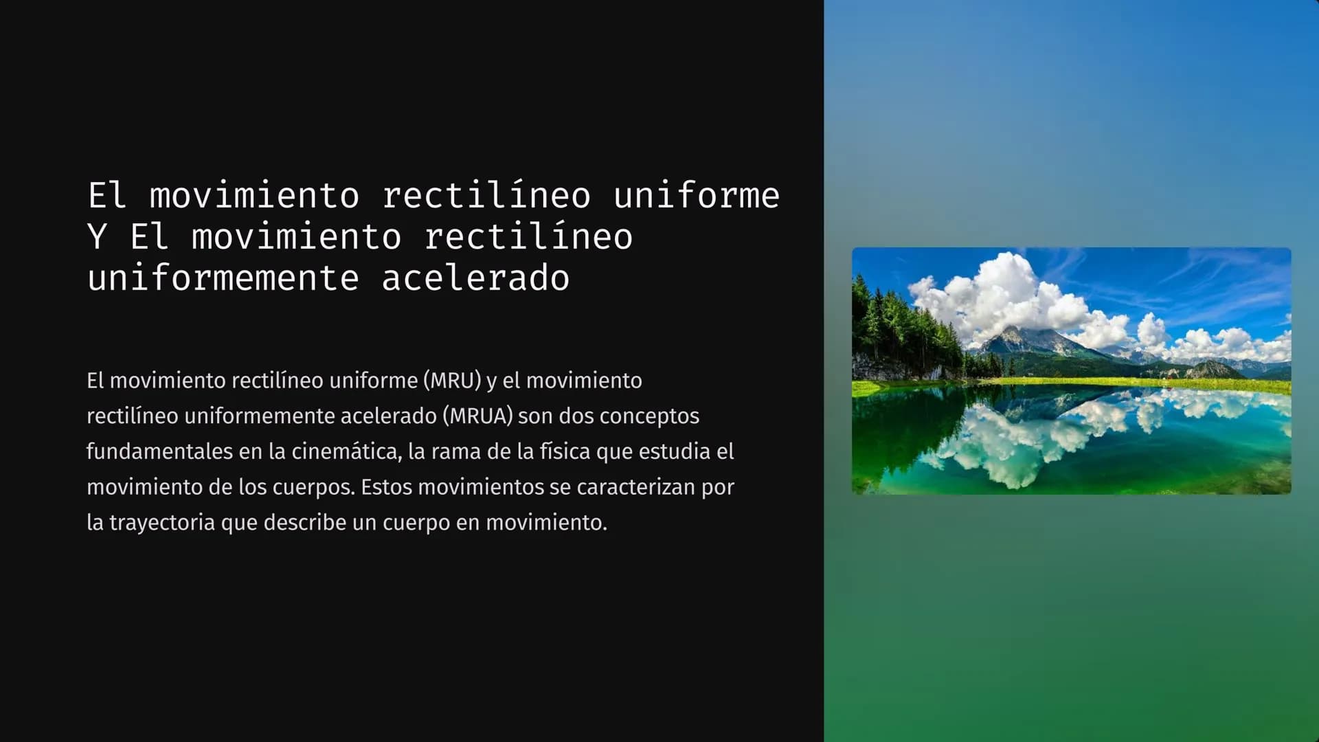 El movimiento rectilíneo uniforme
Y El movimiento rectilíneo
uniformemente acelerado
El movimiento rectilíneo uniforme (MRU) y el movimiento