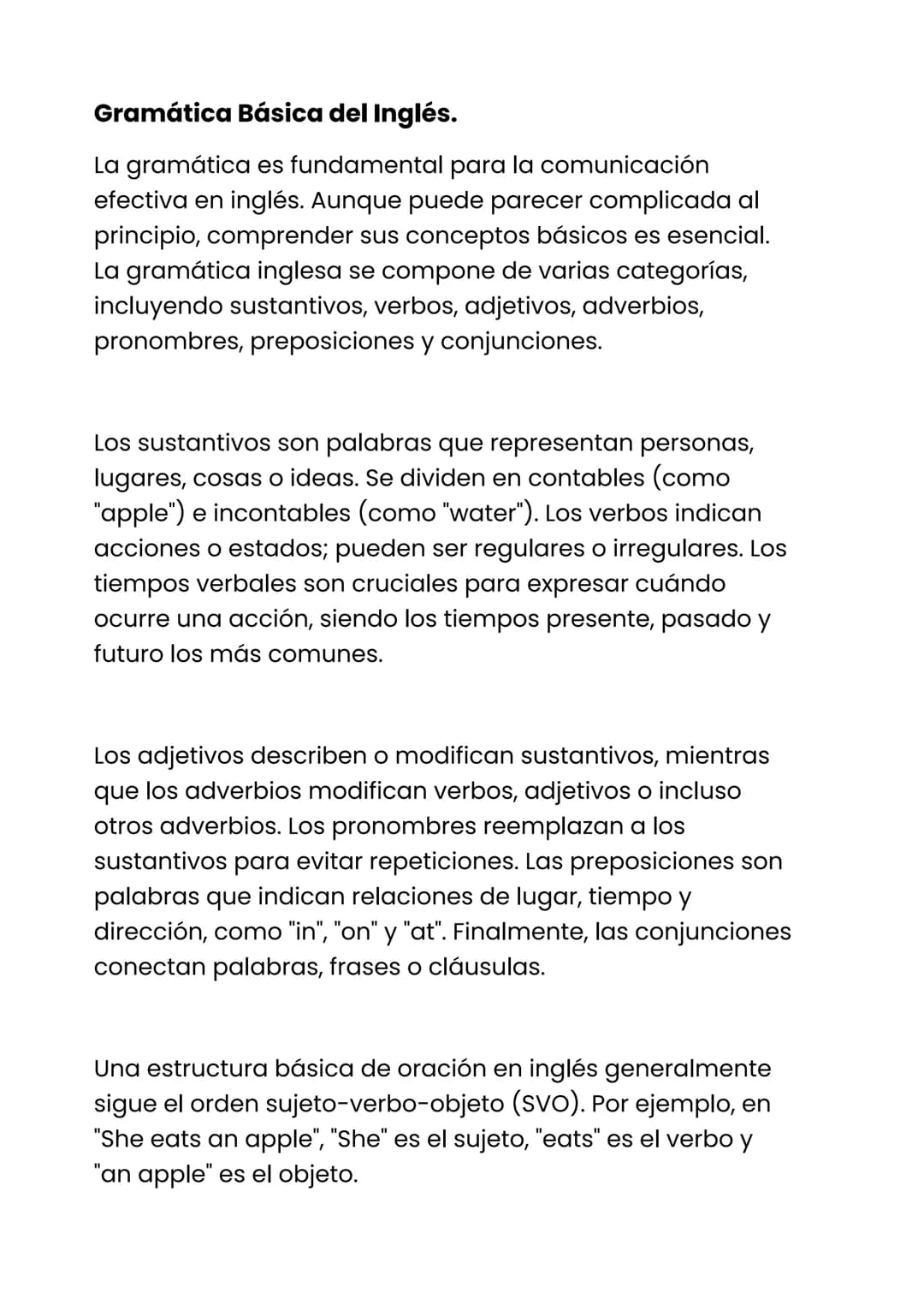 Gramática Básica del Inglés.
La gramática es fundamental para la comunicación
efectiva en inglés. Aunque puede parecer complicada al
princip