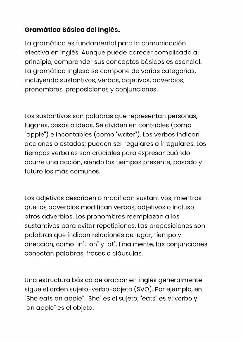 Gramática Básica del Inglés.
La gramática es fundamental para la comunicación
efectiva en inglés. Aunque puede parecer complicada al
princip