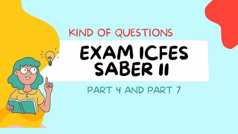 \|/
KIND OF QUESTIONS
EXAM ICFES
SABER 11
PART Y AND PART 7 Edito mis escritos en clase teniendo en cuenta
reglas de ortografía, adecuación 
