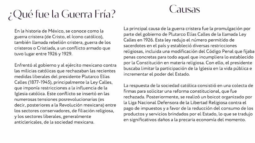 GUERRA
CRISTERA ¿Qué fue la Guerra Fría?
En la historia de México, se conoce como la
guerra cristera (de Cristo, el ícono católico),
también