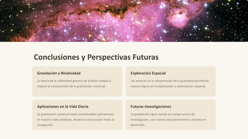 Gravitación
Universal
La gravitación universal es la fuerza que mantiene unidos a los planetas
en el sistema solar y a las galaxias en el un