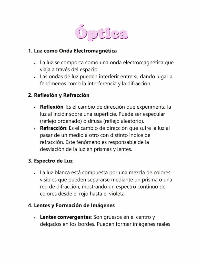 Óptica
1. Luz como Onda Electromagnética
•
La luz se comporta como una onda electromagnética que
viaja a través del espacio.
Las ondas de lu