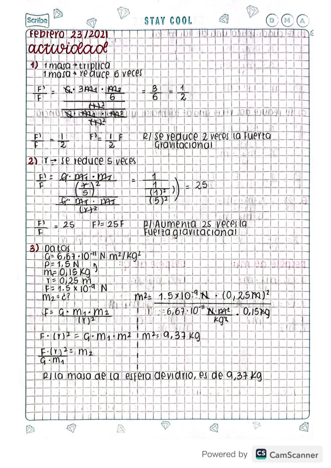 KEEP IT SIMPLE
A
ley de gravitación universal
ACTIVIDAD
Resuelve correctamente:
OcQue le pasará a la fuerza gravitacional sí?
a)se duplica u