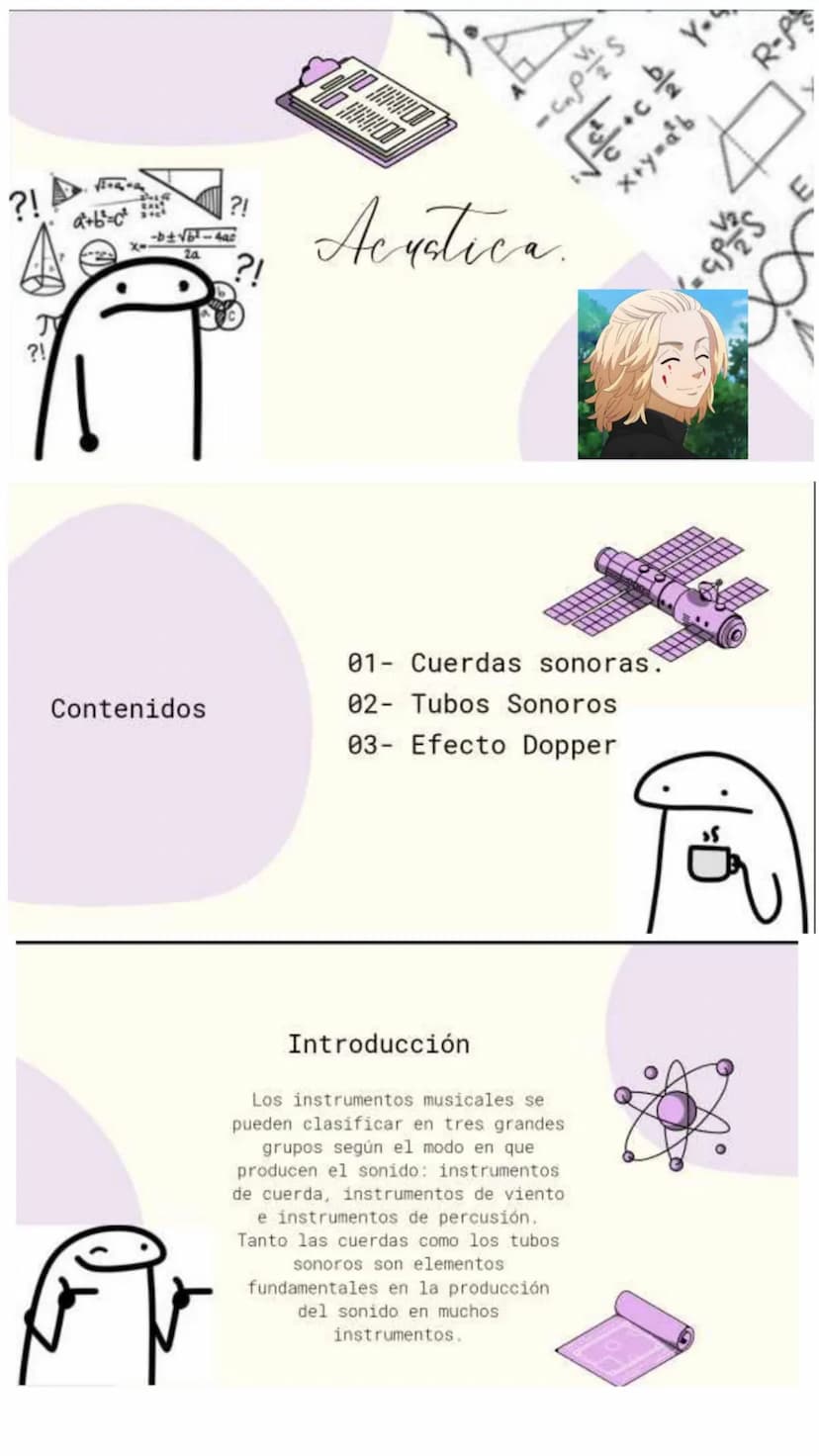 ?!
TV
?!
a+b²=0²
Za
行
?!
?!
Acvatica,
Contenidos
01-Cuerdas sonoras.
02- Tubos Sonoros
03- Efecto Dopper
Introducción
Los instrumentos music