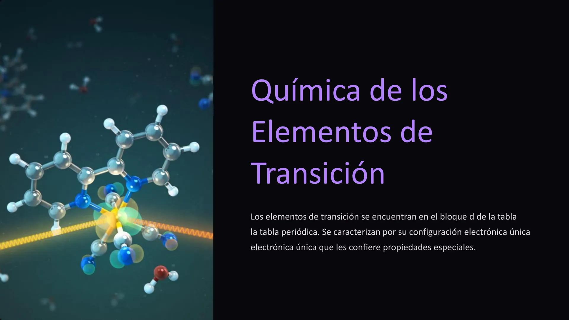 Química de los
Elementos de
Transición
Los elementos de transición se encuentran en el bloque d de la tabla
la tabla periódica. Se caracteri