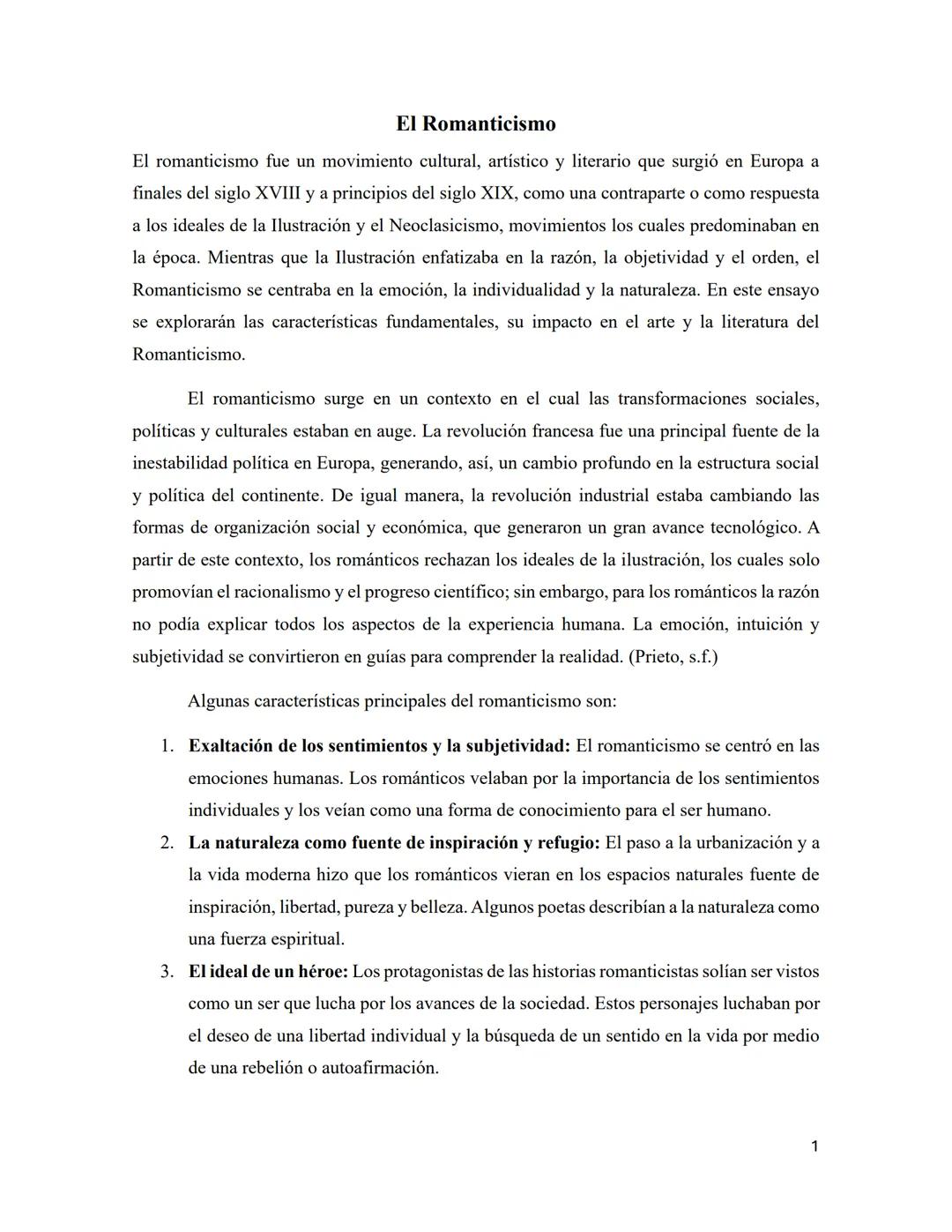 El Romanticismo
El romanticismo fue un movimiento cultural, artístico y literario que surgió en Europa a
finales del siglo XVIII y a princip