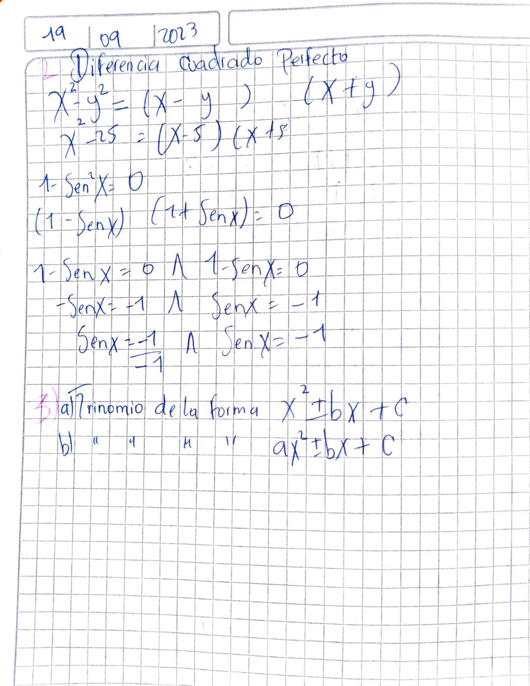 Pordenos

Factor comón ejemplo.

$3x²+2x-4x²$

X (3x+2-4x²) = 0

X=0 13x+2+4x=0
2
4 Senx³ 12wenx = 2 Sen'x.

4 Senx² + 2 Senx - 2 Sen²x = 0
