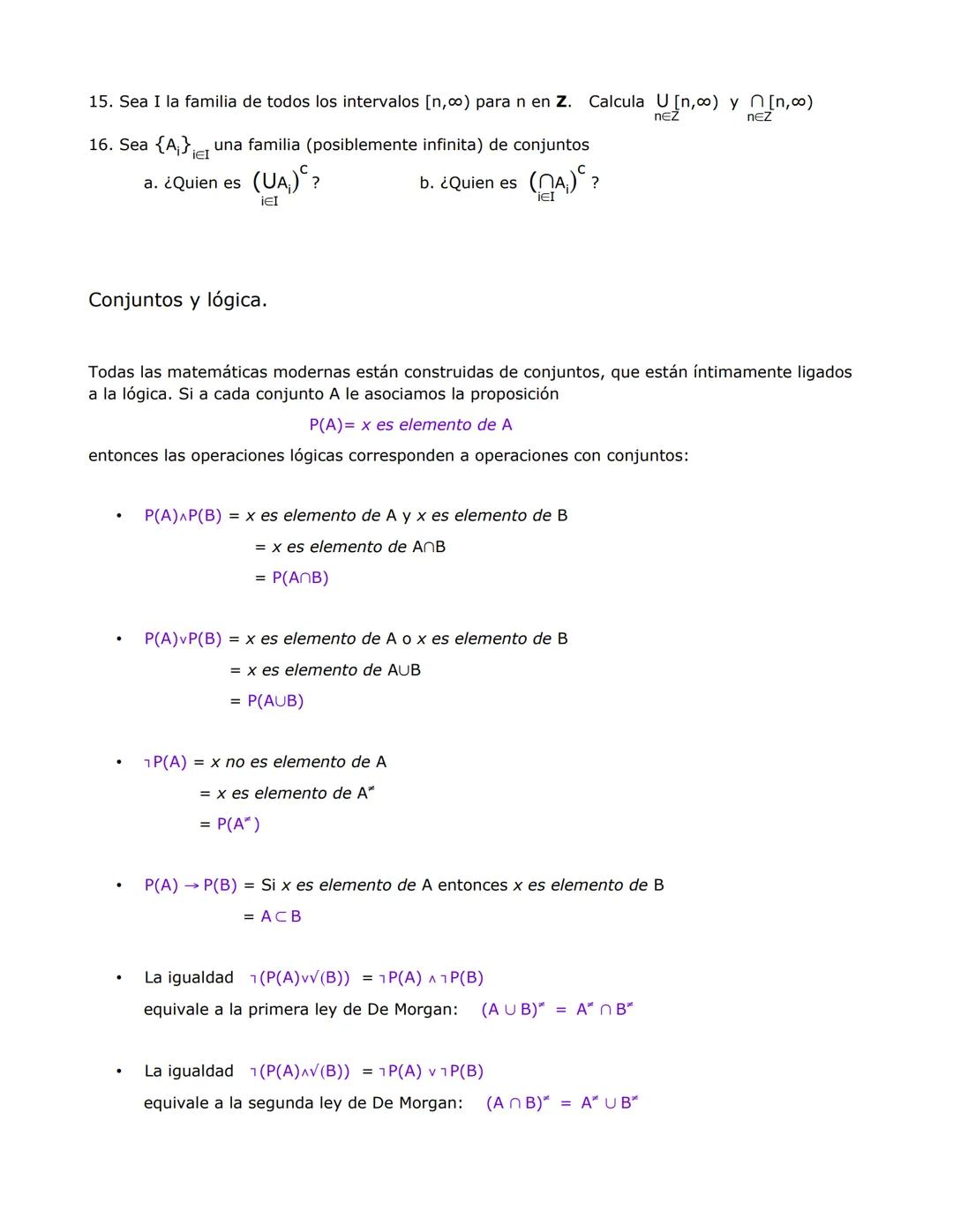 Conjuntos
Intuitivamente, un conjunto es una colección de cosas, reales o imaginarias, llamadas
elementos del conjunto. Para decir que x es 
