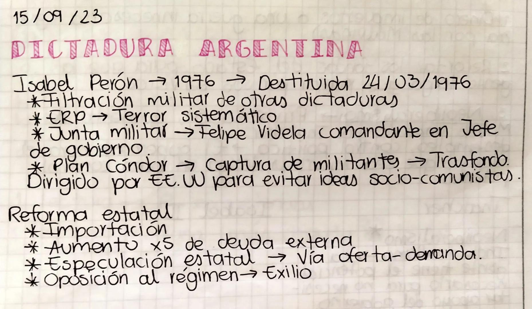 15/09/23
DICTADURA
ARGENTINA
Isabel Perón 1976 Destituida 24/03/1976
Filtración militar de otras dictaduras
* ERP Terror sistemático
*Junta 