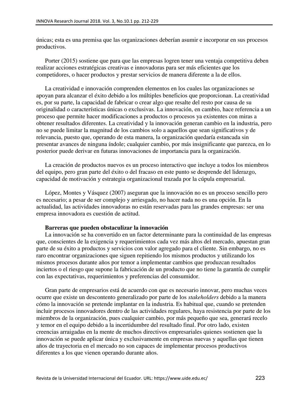 UIDE INNOVA
RESEARCH JOURNAL
INNOVA Research Journal, ISSN 2477-9024
(Octubre, 2018). Vol. 3, No.10.1 pp. 212-229
DOI: https://doi.org/10.33