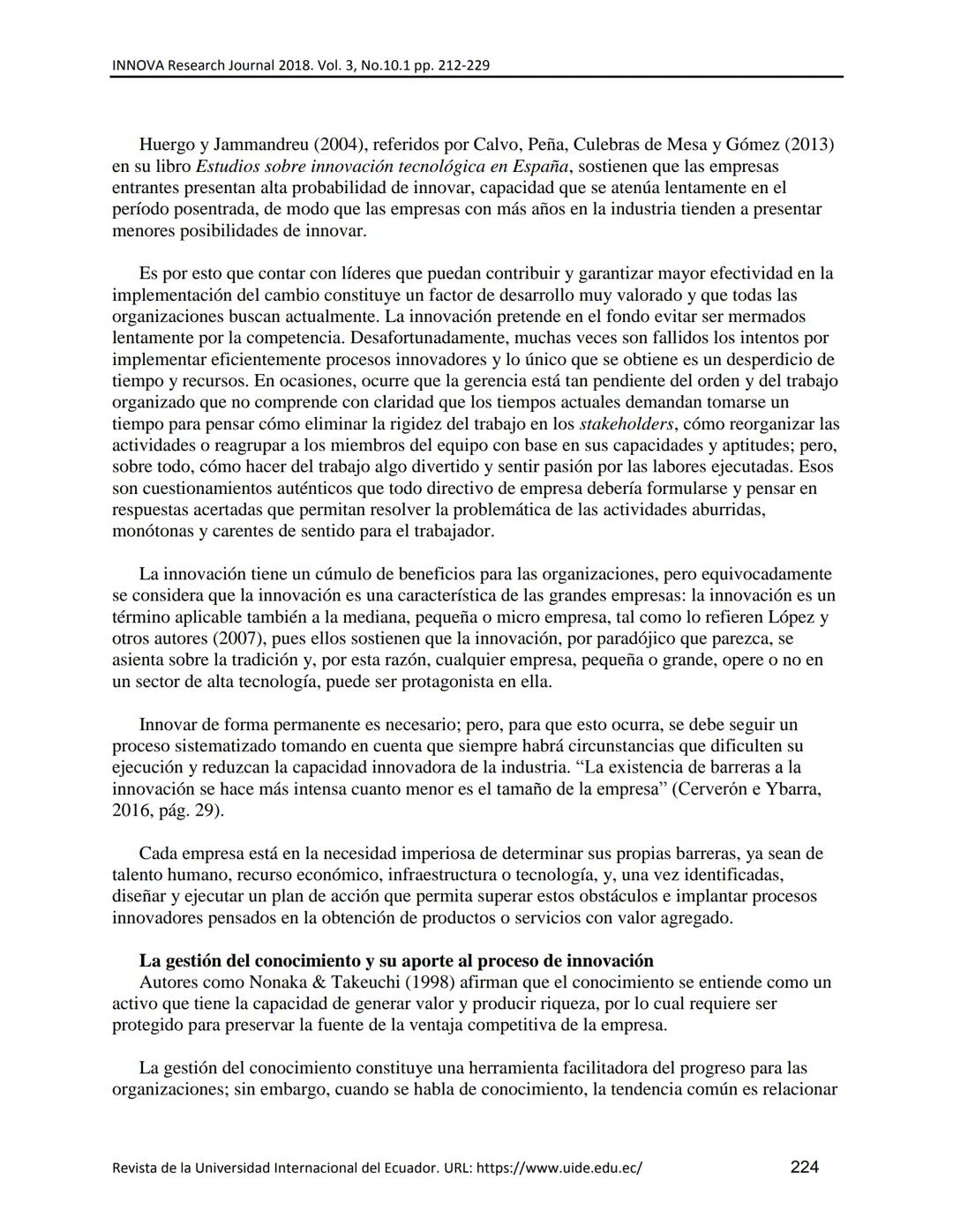 UIDE INNOVA
RESEARCH JOURNAL
INNOVA Research Journal, ISSN 2477-9024
(Octubre, 2018). Vol. 3, No.10.1 pp. 212-229
DOI: https://doi.org/10.33