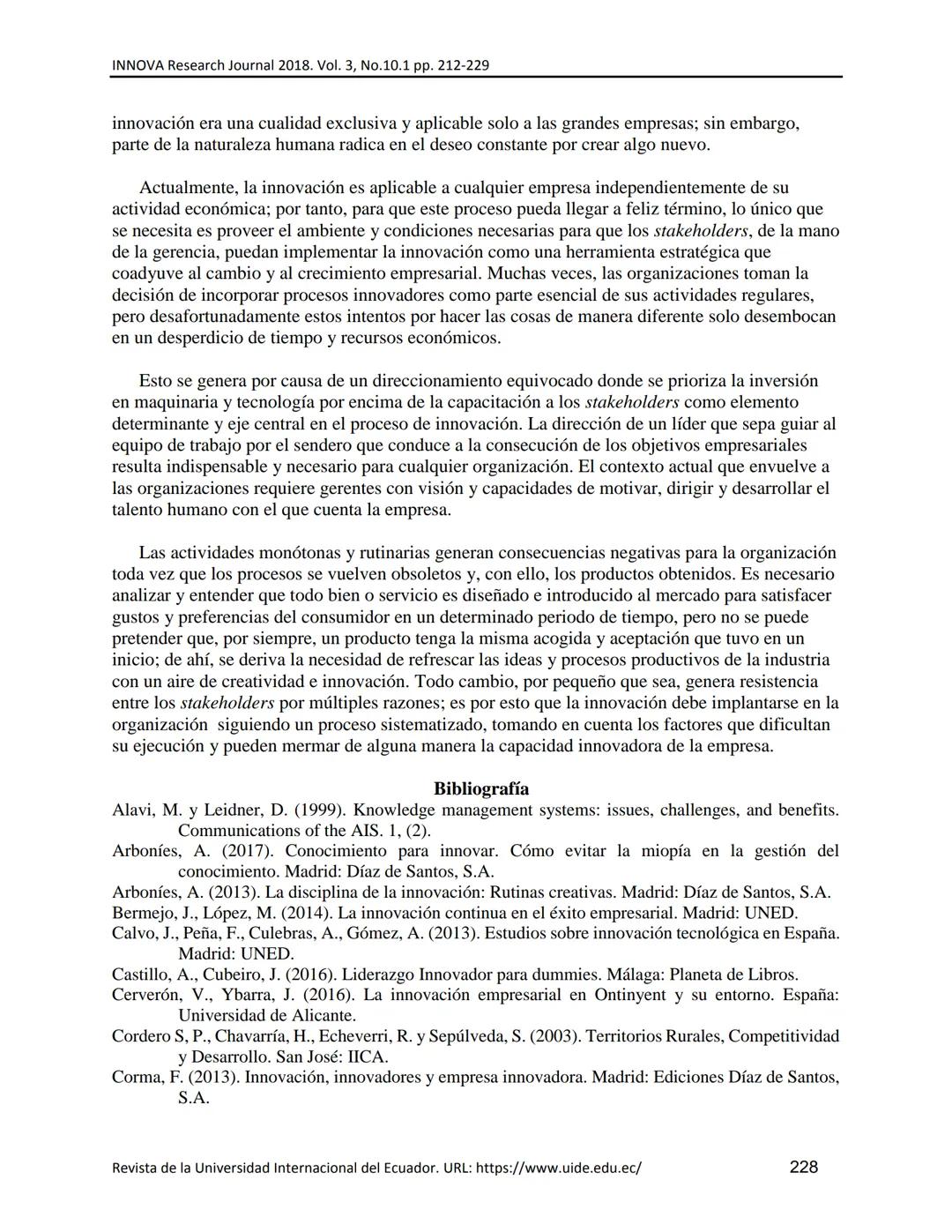 UIDE INNOVA
RESEARCH JOURNAL
INNOVA Research Journal, ISSN 2477-9024
(Octubre, 2018). Vol. 3, No.10.1 pp. 212-229
DOI: https://doi.org/10.33